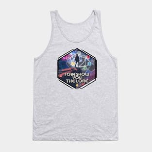 I Can Show You the Lore Tank Top